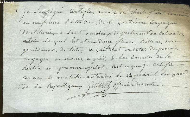 Lettre ancienne manuscrite. Certificat de sant d'un canonier au 9me Bataillon, de la 4me Compagnie d'Artillerie, Calvados.