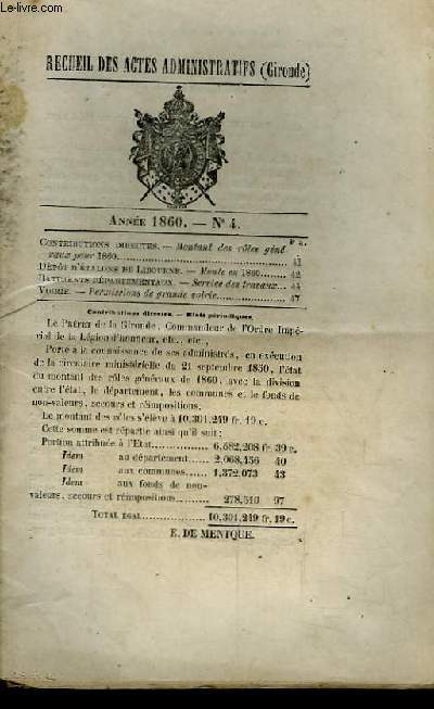 Recueil des Actes Administratifs du Dpartement de la Gironde N4 - Anne 1860 : Dpt d'Etalons de Libourne, monte en 1860 ...