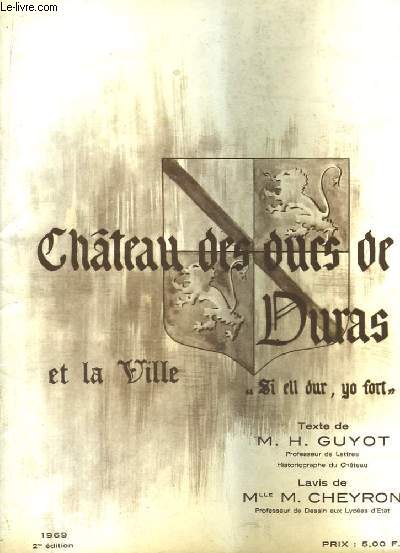 Chteau des Ducs de Duras, et la Ville.