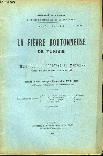 La Fivre Boutonneuse de Tunisie. Thse pour le Doctorat en Mdecine N14