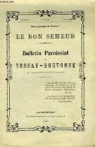 Le Bon Semeur N1 - 2me anne. Bulletin Paroissial de Tonnay-Boutonne (Charente-Infrieure)