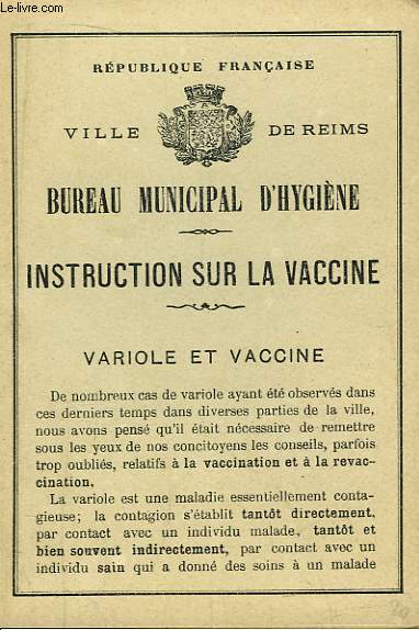 Brochure d'Instruction sur la Vaccine. Variole et Vaccine.
