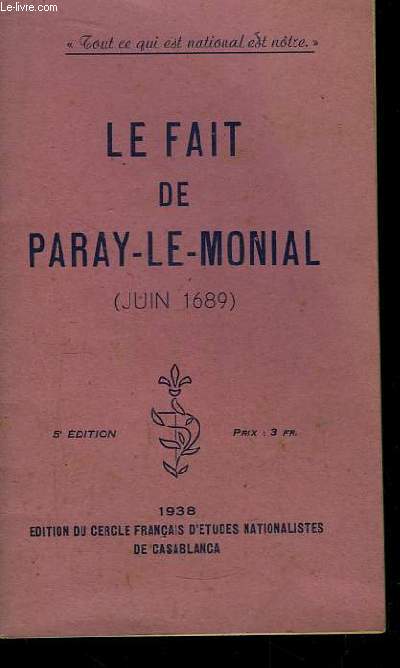Le Fait de Paray-le-Monial (Juin 1689)