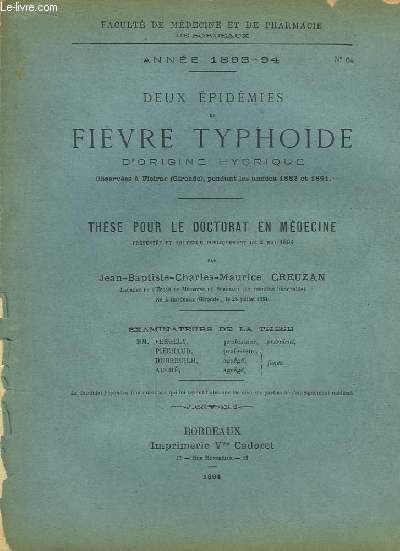 Deux pidmies de Fivre Typhode d'origine hydrique. Thse pour le doctorat en mdecine N64