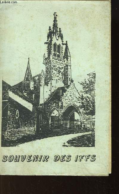 Souvenir des Iffs - Guide pour la visite de L'Eglise des Iffs. La Fontaine St-Fiacre.