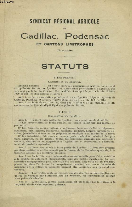 Statuts du Syndicat Rgional Agricole de Cadillac, Podensac et Cantons Limitrophes (Gironde) + une lettre manuscrite
