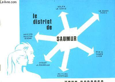 Le district de Saumur vous propose ...