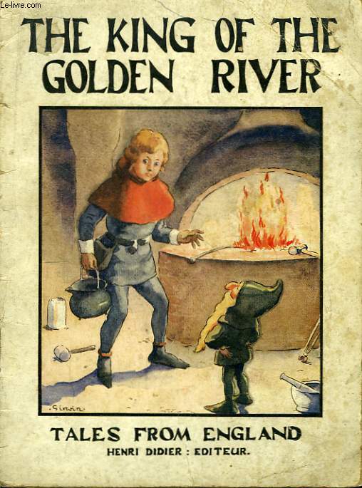 The King of the Golden River.