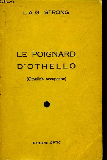 Le Poignard d'Othello. Othello's Occupation.