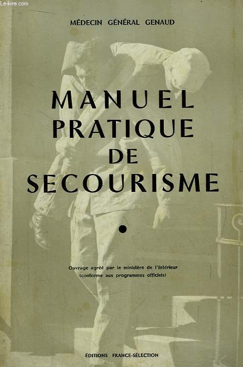 Manuel Pratique de Secourisme.