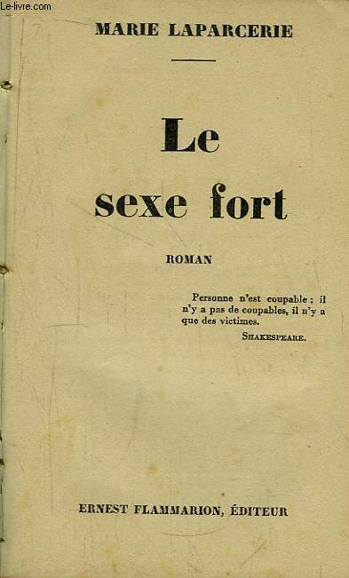 Le sexe fort.