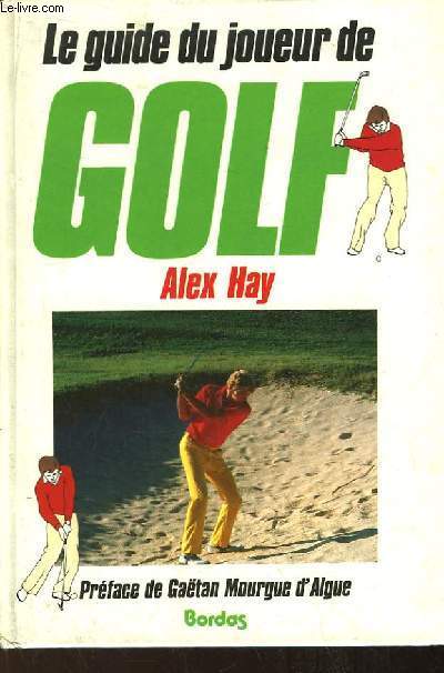 Le guide du joueur de Golf.
