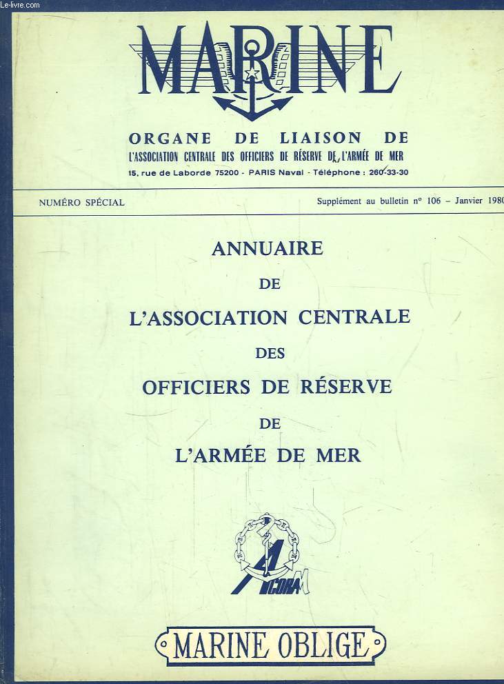 Marine, Annuaire de l'Association Centrale des Officiers de Rserve de l'Arme de Mer. Numro Spcial, Supplment au bulletin n106