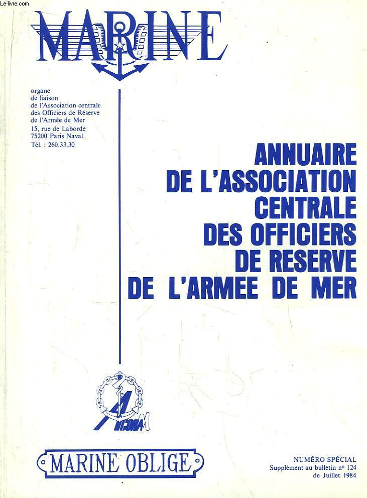 Marine, Annuaire de l'Association Centrale des Officiers de Rserve de l'Arme de Mer. Numro Spcial, Supplment au bulletin n124