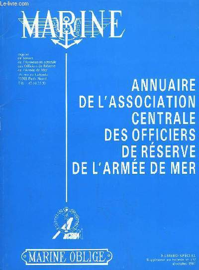 Marine, Annuaire de l'Association Centrale des Officiers de Rserve de l'Arme de Mer. Numro Spcial, Supplment au bulletin n137