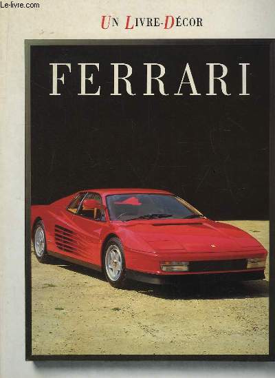 Un Livre-Dcor. Ferrari.