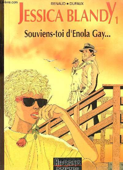 Jessica Blandy N1 : Souviens-toi d'Enola Gay.