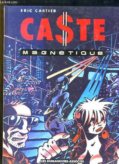 Caste Magntique.