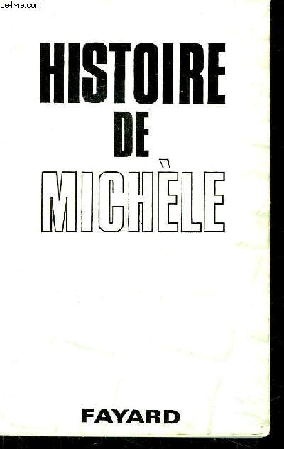 Histoire de Michle
