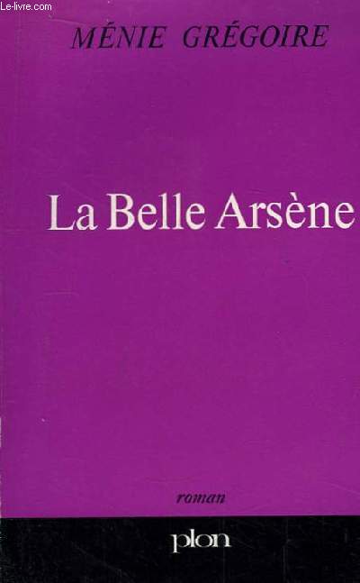 La Belle Arsne.