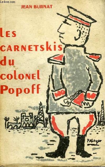 Les carnetskis du colonel Popoff