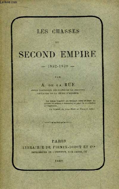 Les chasses du Second Empire, 1852  1870