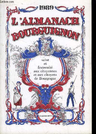 L'Almanach Bourguignon 1989, 12e anne.