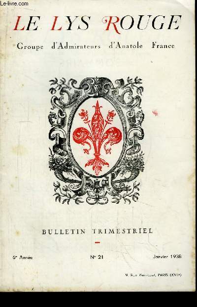 Le Lys Rouge. Bulletin n21 - 6e anne : Ezilda, d'An. France - Anatole France et Gaston de Lansac, par Carias - M. Jean Lemoine et 