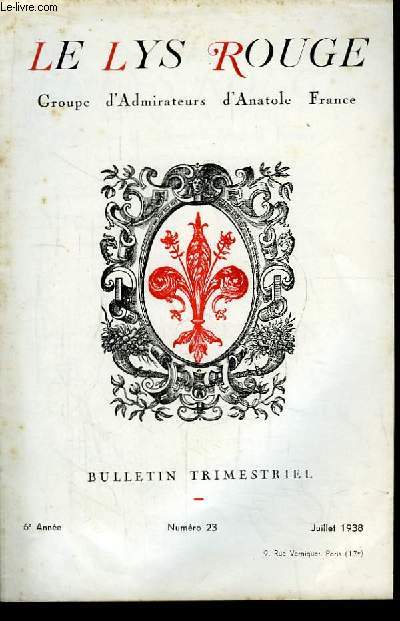 Le Lys Rouge. Bulletin n23 - 6e anne : Les Dessins d'Anatole France, par C.R. Marx - Jules Cout, M. France et les Anges, par J. Lion - Les 