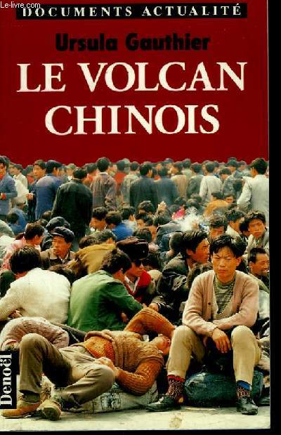 Le Volcan Chinois.