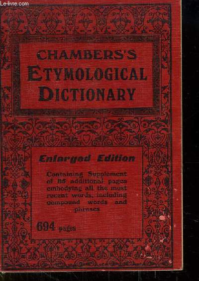 Chambers's Etymological Dictionary of the English Language. Enlarged Edition