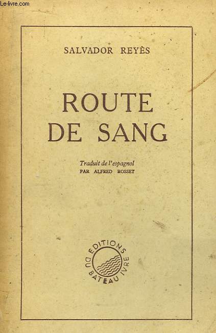 Route de Sang.