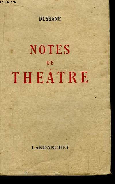 Notes de Thtre 1940 - 1950