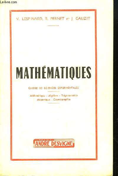 Mathmatiques. Classes de Sciences Exprimentales.