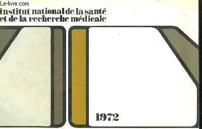 INSERM - Institut National de la Sant et de la Recherche Mdicale - 1972