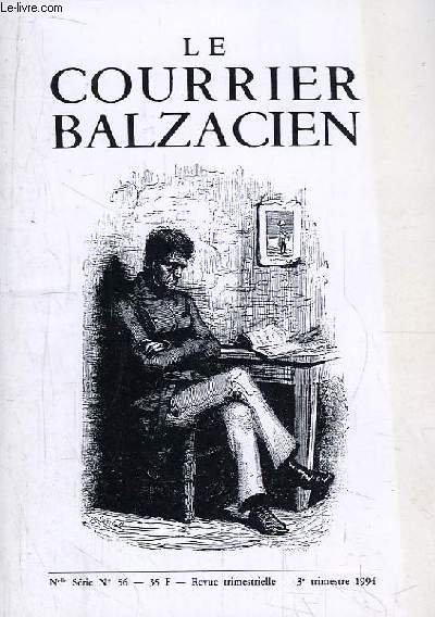 Le Courrier Balzacien. Nouvelle srie n56 : Comment ont-il vu Le Colonel Chabert (en juillet 1882), par St. Vachon - Lettre  Louis Desnoyers - Balzac, Plon et Monselet ...