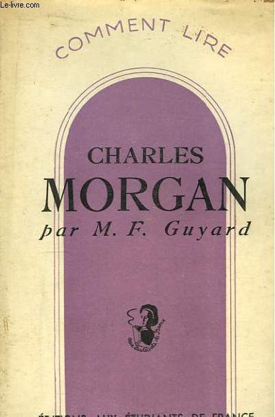 Comment lire Charles Morgan.