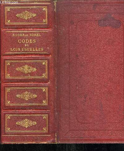 Codes et Lois Usuelles. Contenant la Lgislation jusqu' 1876. Prcde des Lois Constitutionnelles
