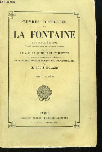 Oeuvres Compltes de La Fontaine. TOME 5 : Thtre