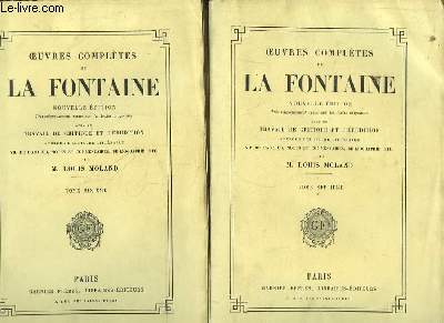 Oeuvres Compltes de La Fontaine. TOMES 6 et 7 : Oeuvres Diverses, 1re et 2me parties