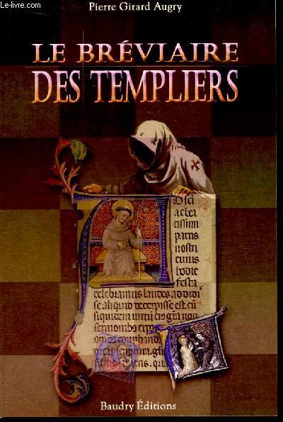 Le Brviaire des Templiers, ou Autre.