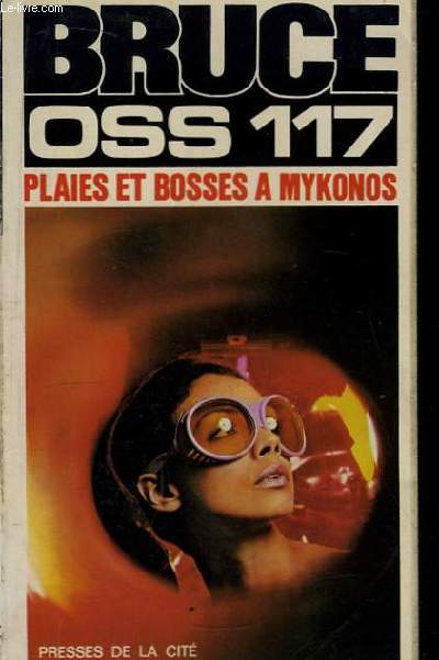 Plaies et Bosses  Mykonos pour OSS 117