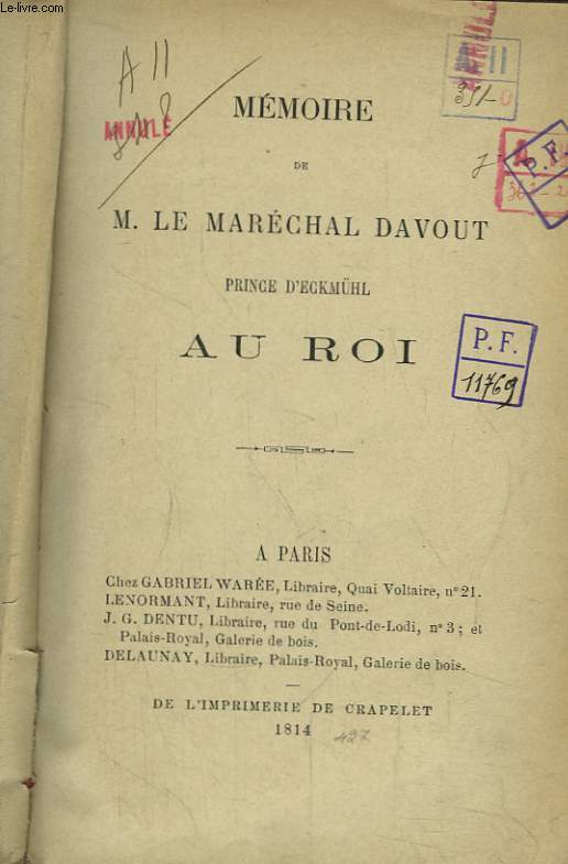 Le Marchal Davout  Hambourg. Mmoire de M. le Marchal Davout, Prince d'Eckmhl, au Roi