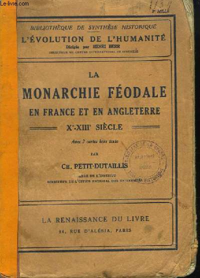 La Monarchie Fodale en France et en Angleterre, Xe - XIIIe sicle