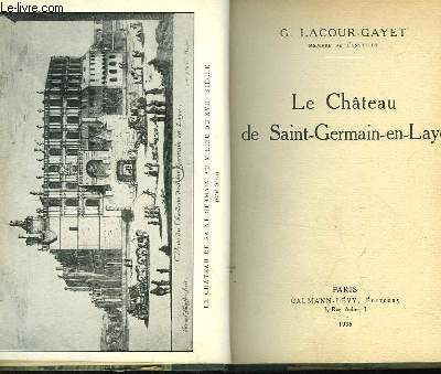 Le Chteau de Saint-Germain-en-Laye.