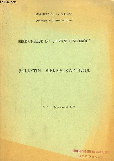 Bibliothque du Service Historique. Bulletin Bibliographique N3