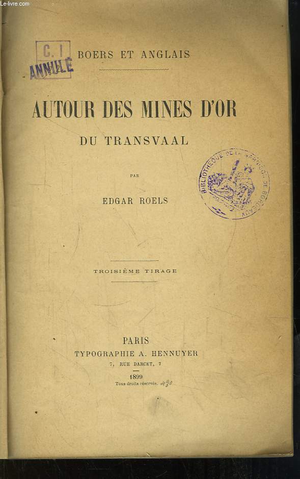 Autour des Mines d'Or du Transvaal. Boers et Anglais.