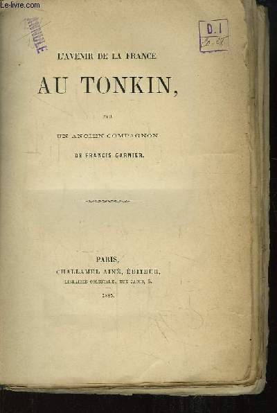 L'Avenir de la France au Tonkin.