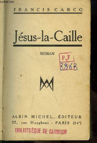 Jsus-la-Caille. Roman