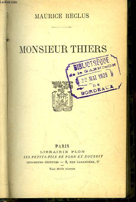 Monsieur Thiers.